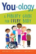 You ology A Puberty Guide for Every Body