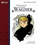 Adventures of Richard Wagner