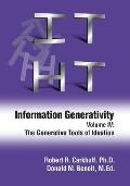 Information Generativity: Volume 4: The Generative Tools of Ideation