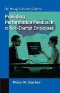 Manager's Pocket Guide to Providing Performance Feedback to Non-Exempt Employees