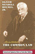 The annotated Common Law: with 2010 Foreword and Explanatory Notes