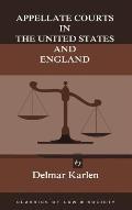 Appellate Courts in the United States and England