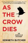 As the Crow Dies