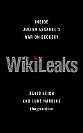 Wikileaks The Inside Story of Julian Assange & Wikileaks
