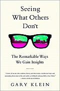 Seeing What Others Dont The Disruptive Power of Insight