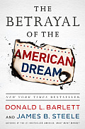 Betrayal of the American Dream