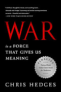 War Is a Force That Gives Us Meaning