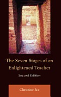 The Seven Stages of an Enlightened Teacher, 2nd Edition