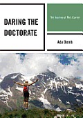 Daring the Doctorate: The Journey at Mid-Career