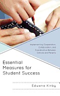 Essential Measures for Student Success: Implementing Cooperation, Collaboration, and Coordination Between Schools and Parents