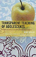 Transparent Teaching of Adolescents: Defining the Ideal Class for Students and Teachers