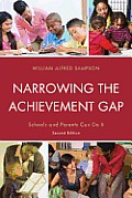 Narrowing the Achievement Gap: Schools and Parents Can Do It