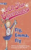 All Star Cheerleaders 04 Fly Emma Fly