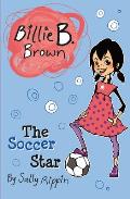 Billie B Brown the Soccer Star