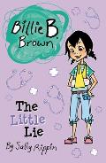 Billie B Brown the Little Lie