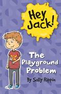 Hey Jack The Playground Problem