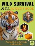 Wild Survival Bear Grylls Activity Book