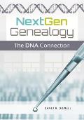 Nextgen Genealogy: The DNA Connection