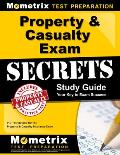 Property & Casualty Exam Secrets Study Guide P C Test Review for the Property & Casualty Insurance Exam