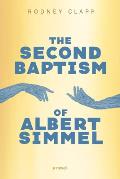 The Second Baptism of Albert Simmel