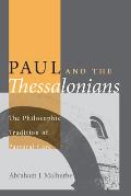 Paul and the Thessalonians: The Philosophic Tradition of Pastoral Care