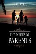 The Duties of Parents: Annotated