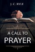 A Call to Prayer: Updated Edition and Study Guide