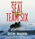 Inside Seal Team Six My Life & Missions with Americas Elite Warriors