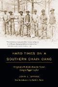 Hard Times on a Southern Chain Gang