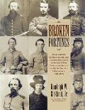 Broken Fortunes: South Carolina Soldiers, Sailors, and Citizens Who Died in the Service of Their Country and State in the War for South