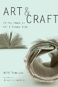 Art and Craft: Thirty Years on the Literary Beat