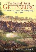 Second Day at Gettysburg The Attack & Defense of Cemetery Ridge July 2 1863