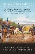 If We Are Striking for Pennsylvania: The Army of Northern Virginia and the Army of the Potomac March to Gettysburg. Volume 2: June 22-30, 1863