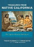 Treasures from Native California The Legacy of Russian Exploration