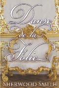 Danse de la Folie
