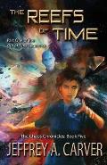 The Reefs of Time: Part One of the Out of Time Sequence