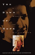 Dawn Of Hope A Memoir Of Ravensbruck