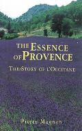 The Essence of Provence: The Story of l'Occitane