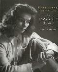 Katharine Hepburn: An Independent Woman