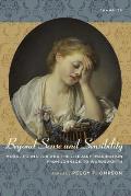 Beyond Sense and Sensibility: Moral Formation and the Literary Imagination from Johnson to Wordsworth