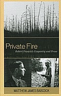 Private Fire: Robert Francis's Ecopoetry and Prose