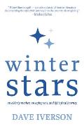 Winter Stars: an elderly mother, an aging son, and life's final journey