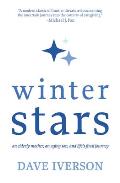 Winter Stars: An elderly mother, an aging son, and life's final journey
