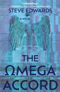 The Omega Accord: America Withers...Freedom Dies