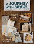 A Journey with Sibbel: An 18th Century Orphan's Study of Needlework