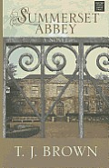 Summerset Abbey (Large Print)