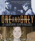 One and Only: The Untold Story of on the Road & Lu Anne Henderson, the Woman Who Started Jack Kerouac and Neal Cassady on Their Jour