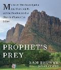 Prophet's Prey: My Seven-Year Investigation Into Warren Jeffs and the Fundamentalist Church of Latter Day Saints