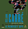 Perfect Spy A Novel