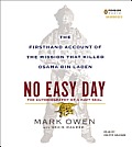 No Easy Day The Firsthand Account of the Mission That Killed Osama Bin Laden